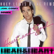 Joel Corry ft Mnek vs Huey Lewis - Head & heart & soul (BaBa Cabecoralma Mashup)