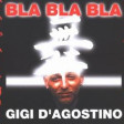 Gigi D'Agostino - Another Bla Bla Bla (Federico Ferretti REMIX)