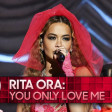 Rita Ora - You Only Love Me (Ziani Jay Boot-Mash)