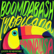 BoomDaBash feat. Annalisa - Tropicana (Giove DJ Rework)
