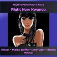 Akon & Micha Moor - Right Now Kwangoo (Marco Boffo - Lory Veet - Silver - Sisma MashUp)