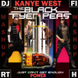 DJFirth; Just Can't Get Enough Power (Black Eyed Peas vs Kanye West)