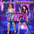 Gasoline Superlove (Halsey vs. Charlie XCX vs. Wice)