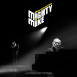 Mighty Mike - Les filles formidables (Stromae / William Sheller) (2023)