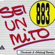 883 - Sei Un Mito (Socievole & Adalwolf Bootleg Remix)