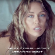 Miley Cyrus - Jaded-Dimar Re-Boot