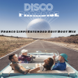 Fedez, Annalisa, Articolo 31 - Disco Paradise (Franco Lippi Extended Edit Boot Mix)