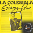 Gary Low-La Colegiala (Soulful )