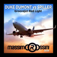 SPILLER vs DUKE DUMONT - Groovejet Red Light (ROSSINI Mashup)