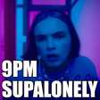 9PM SUPALONELY - BENEE vs. ATB