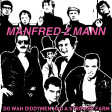 DJNoNo - Manfred 2 Mann - Do Wah DiddyMen Had A Stripper Farm (Man 2 Man vs Manfred Mann)