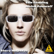 Ellie Goulding Vs. Michel Polnareff - Starry holydays 2023 remastered
