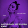 Elodie - Purple In The Sky (Umberto Balzanelli, Jerry Dj, Michelle Rework)
