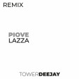Piove - Lazza (TowerDj Remix)