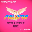 Fred De Palma ft. Anitta - Paloma (Piccio & Peach Dj Remix)