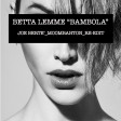 Betta Lemme - Bambola (Joe Berte' Remix)