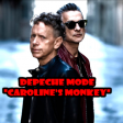 Depeche Mode - Caroline's Monkey (Re-Edit byTony Penn)