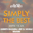 Black Eyed Peas, Anitta, El Alfa - SIMPLY THE BEST (Umberto Balzanelli, Jerry Dj, Michelle Rework)