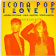 Icona Pop - I Love It ( BOOT -RMX ) ( ANDREA CECCHINI -LUKA J MASTER - STEVE MARTIN )