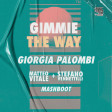 ABBA vs. ICE MC - Gimmie The Way (Giorgia Palombi, Matteo Vitale, Stefano Vennettilli Mash-Boot)