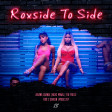 Roxside To Side | The Police / Ariana Grande / Nicki Minaj / Modestep / Fool's Garden