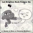 Let Brighton Rock Forever Be ( Queen vs Devo vs Chemical Brothers )