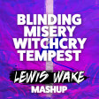 Blinding Misery Witchcry Tempest (The Weeknd vs. Ashnikko vs. Paramore vs. Pendulum)