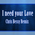 Calvin Harris - I need your love (Chris Bessy Remix)