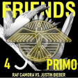 RAF Camora vs. Justin Bieber - Friends4Primo