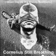 DJ Useo - Cornelius Still Breathing ( Green Day vs The Bloody Beetroots )