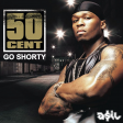 50 Cent - Go Shorty (ASIL Moombah Rework)