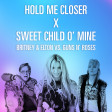 Hold Me Closer x Sweet Child O' Mine (Elton John & Britney Spears vs. Guns N' Roses)