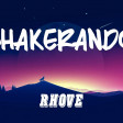 Rhove Shakerando ( MarcovinksRework )