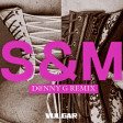 Sam Smith & Madonna - Vulgar (D@nny G Remix)