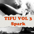 TIFU 3 - Spark (Pop/HipHop Mix) Summer 2016