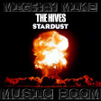 Music boom (The Hives / Stardust) (2009)