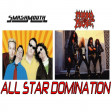 'All Star Domination' - Smash Mouth & Morbid Angel