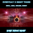 Everyday X Right Thurr - Shiva, Anna, Geolier, Chingy (Roman JStreet Mashup)
