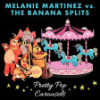 Pretty Pop Carousels (Melanie Martinez vs. The Banana Splits)