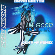 David Guetta & Bebe Rexha - I'm Good (DOMY-R BOOTLEG REMIX)
