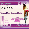 DJFirth: Queen Does Country Music (Queen vs Steps)