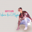 Where Are U Maybe (Carley Rae Jepsen x Jack U & Justin Bieber)