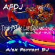 Tout Petite Las Colombianas MASHUP-mix by AFDJ
