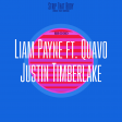 Strip that Body/Rock That Down (Liam Payne ft. Quavo vs Justin Timberlake)