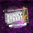 Funky Street - I Know You Got Soul (Marco Gioia & Mauro Minieri Ft. Sax Max Fuzz Bootleg Club Mix)