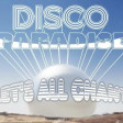 The M. Z. B. x F., A. & A. 31 - Let's all chant x Disco Paradise (PG Mashup)