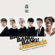 BANG BANG BANG Dandalunda (iZigui Mashup) - BIGBANG ft. Margareth Menezes