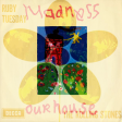 oki - our ruby tuesday house (rolling stones vs. madness)