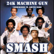 24K Machine Gun (Commodores vs. Bruno Mars)