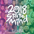 2018 State of Mind (30+ Pop Song Mashup)